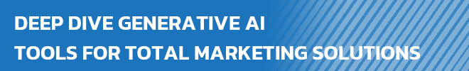 banner Deep Dive Generative AI Tools for Total Marketing Solutions